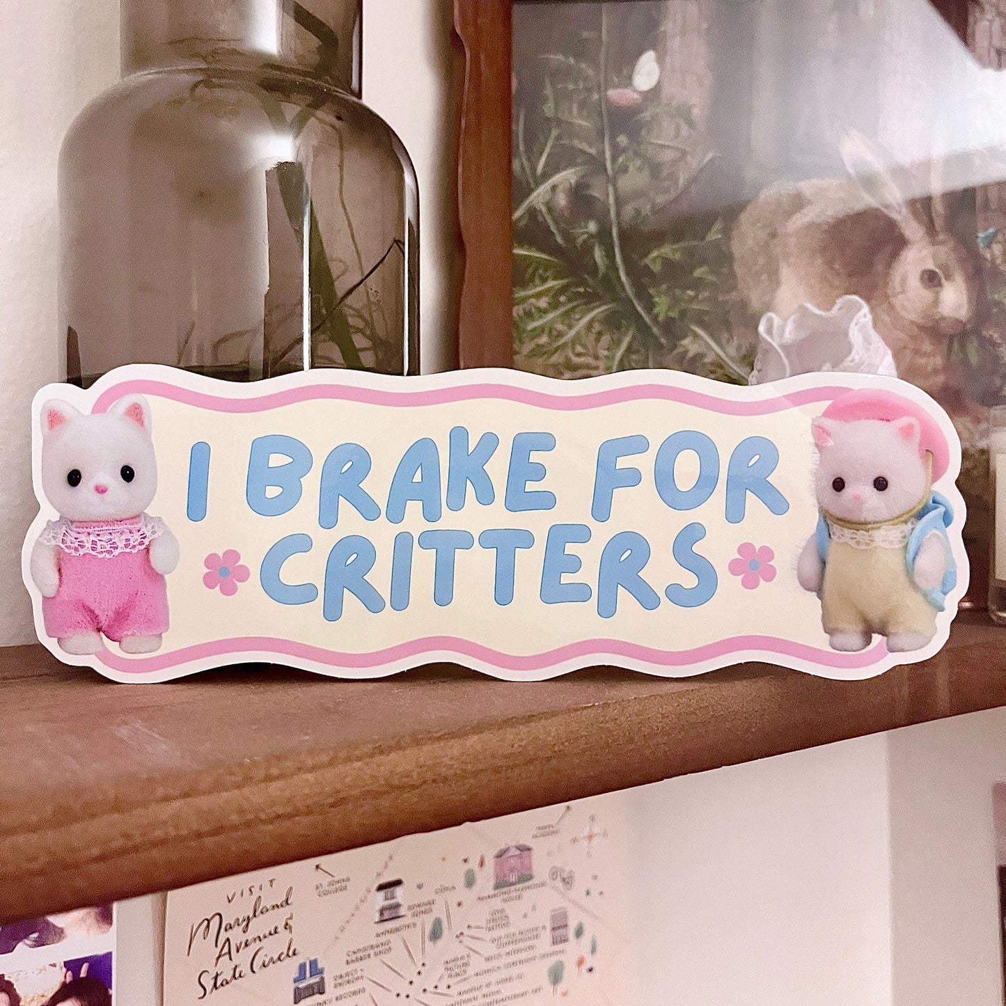 i brake for critters bumper sticker